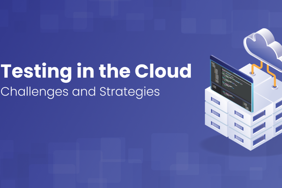 Cloud Testing Strategy