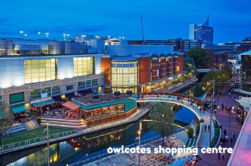 owlcotes shopping centre