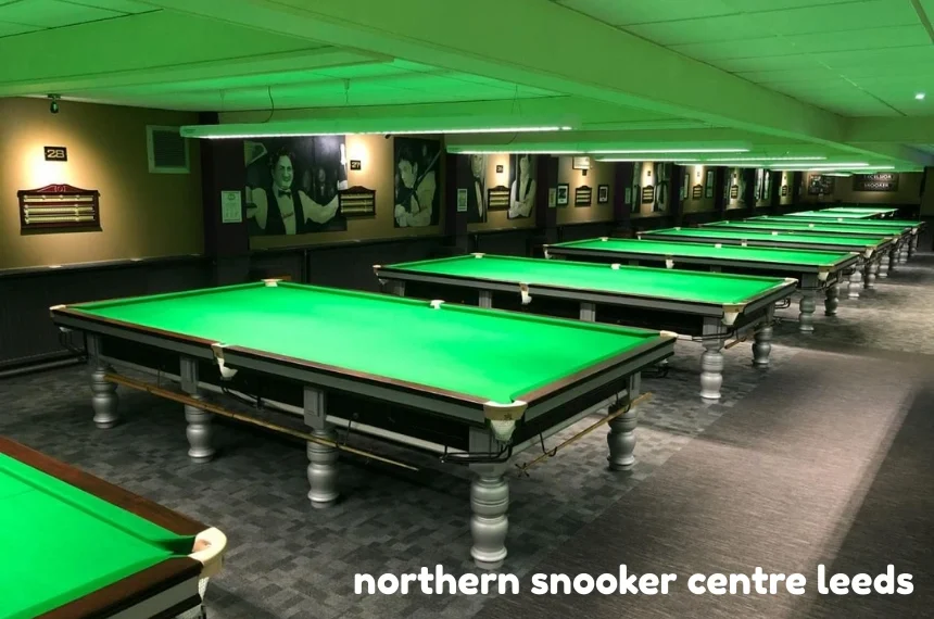 Northern snooker centre leeds membership