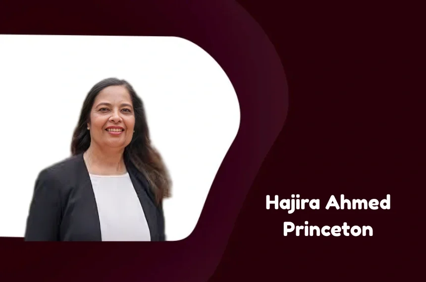 hajira ahmed princeton