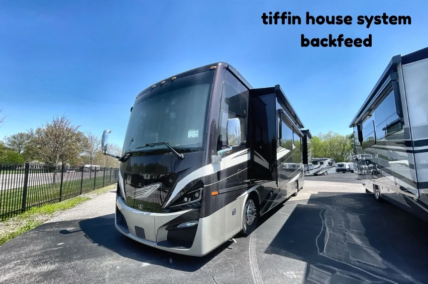tiffin house system backfeed